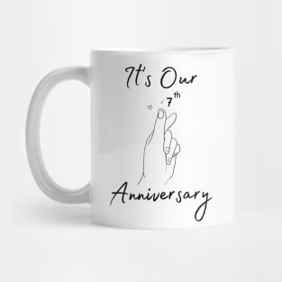 It's Our Seventh Anniversary Mug